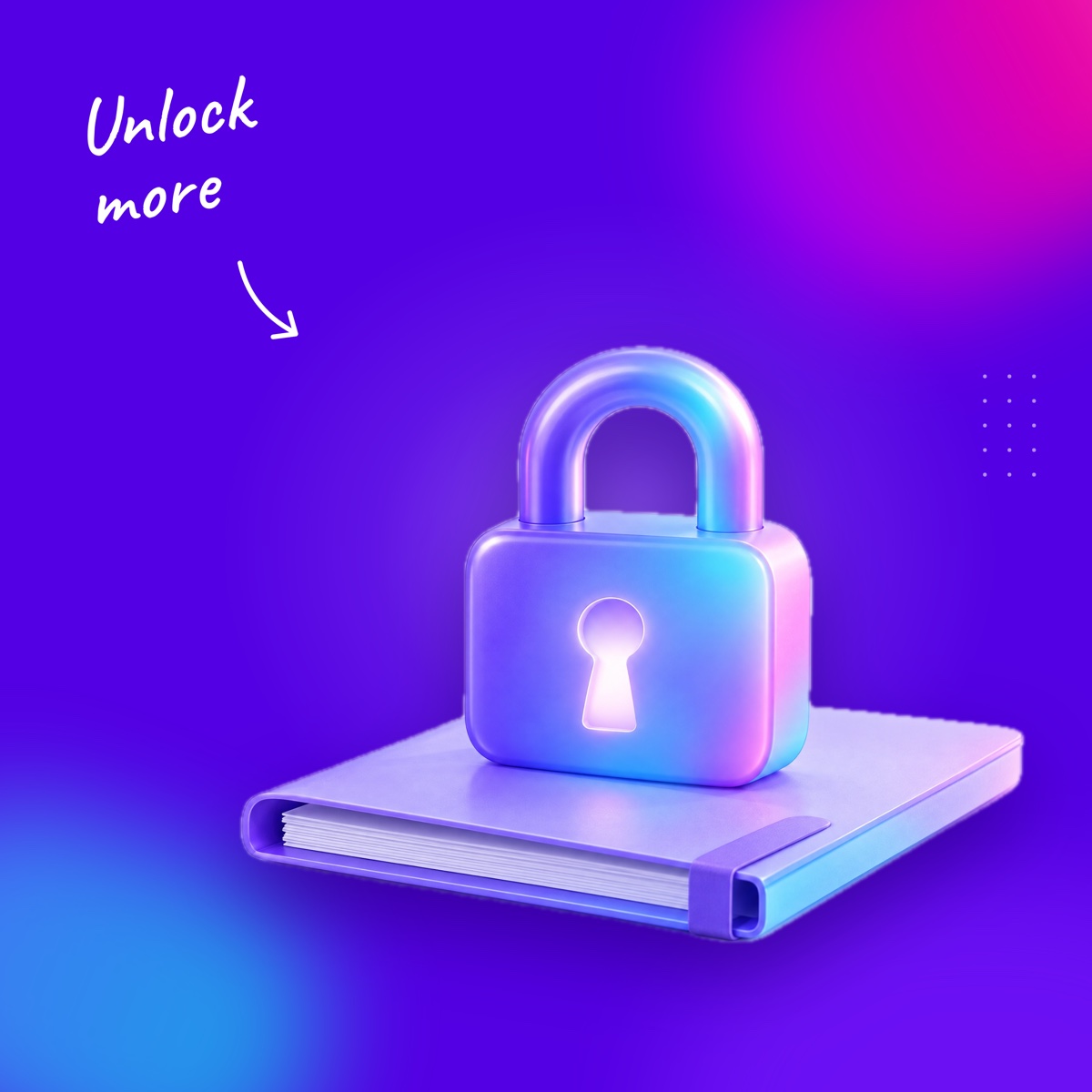 A rounded padlock on a folder on a deep violet background, with a handwritten note "Unlock more" and an arrow